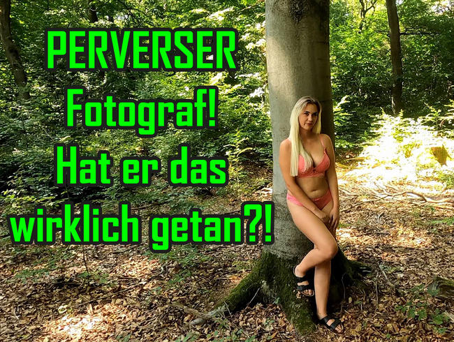 PERVERT Photographer! Did he really do that?!