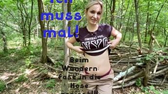 I have to. Almost pissed in my pants while hiking!!!