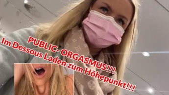 PUBLIC ORGASM !!! In the lingerie store to the climax!