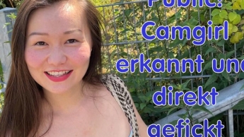 Public! Camgirl recognized and fucked directly!