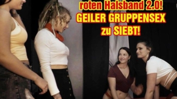 The one with the red collar 2.0! (GEILER GROUP SEX TO SEVEN)