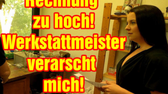 Invoice too high! Workshop master is kidding me!