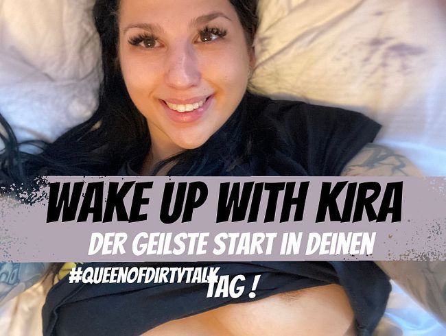 Wake up with Kira! Dirty talk for the biggest morning erection!