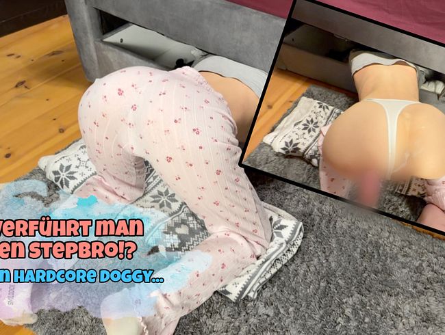How do you seduce your stepbrother?!?! Self-experiment ends with hardcore doggy style sex!!!
